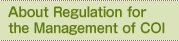About Regulation for the Management of COI